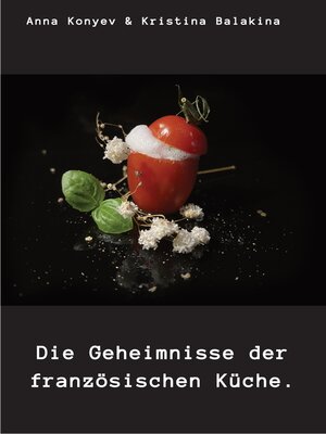 cover image of Die Geheimnisse der französischen Küche.